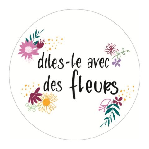 Étiquette adhésive ronde Dites-le avec des fleurs Ø 3,5 cm