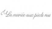 La Mariée aux Pieds nus